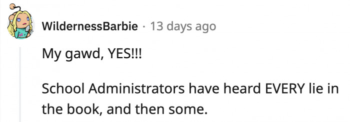 They would know immediately if OP was lying; therefore, she shouldn't do it.