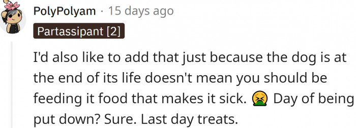 Last-days treats? Which make the dog sick?