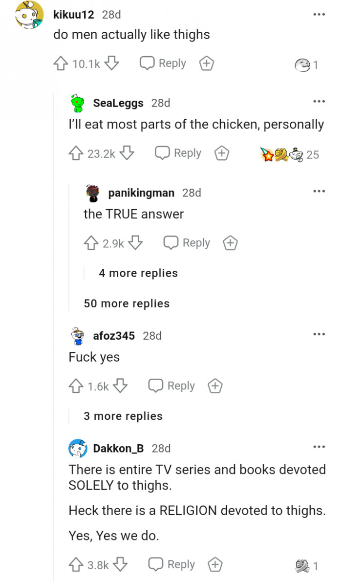 Chicken thighs, you mean?