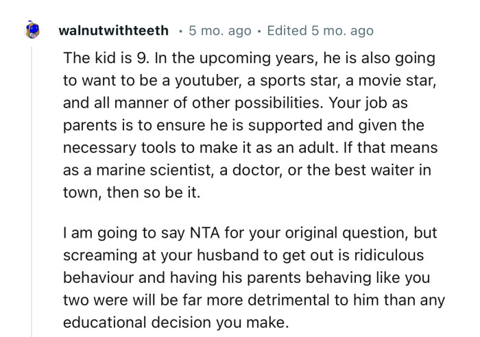 “I Am Going to Say NTA for Your Original Question, but Screaming at Your Husband to Get Out Is Ridiculous Behavior.”