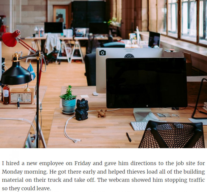 16. A new employee helped thieves load all the building materials