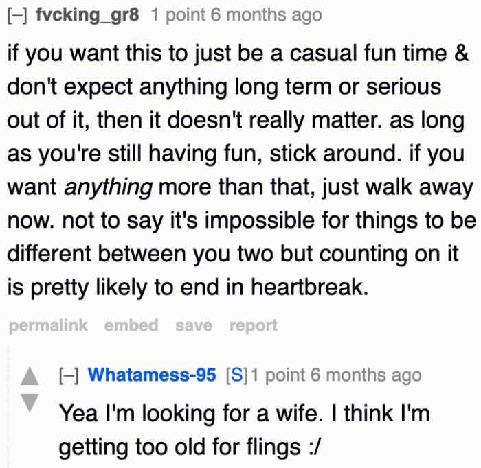 It looks like this woman can't bring what the OP needs in a relationship.