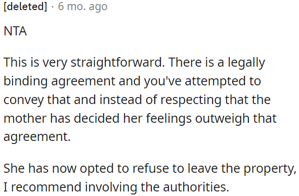 It is advisable to involve the authorities.