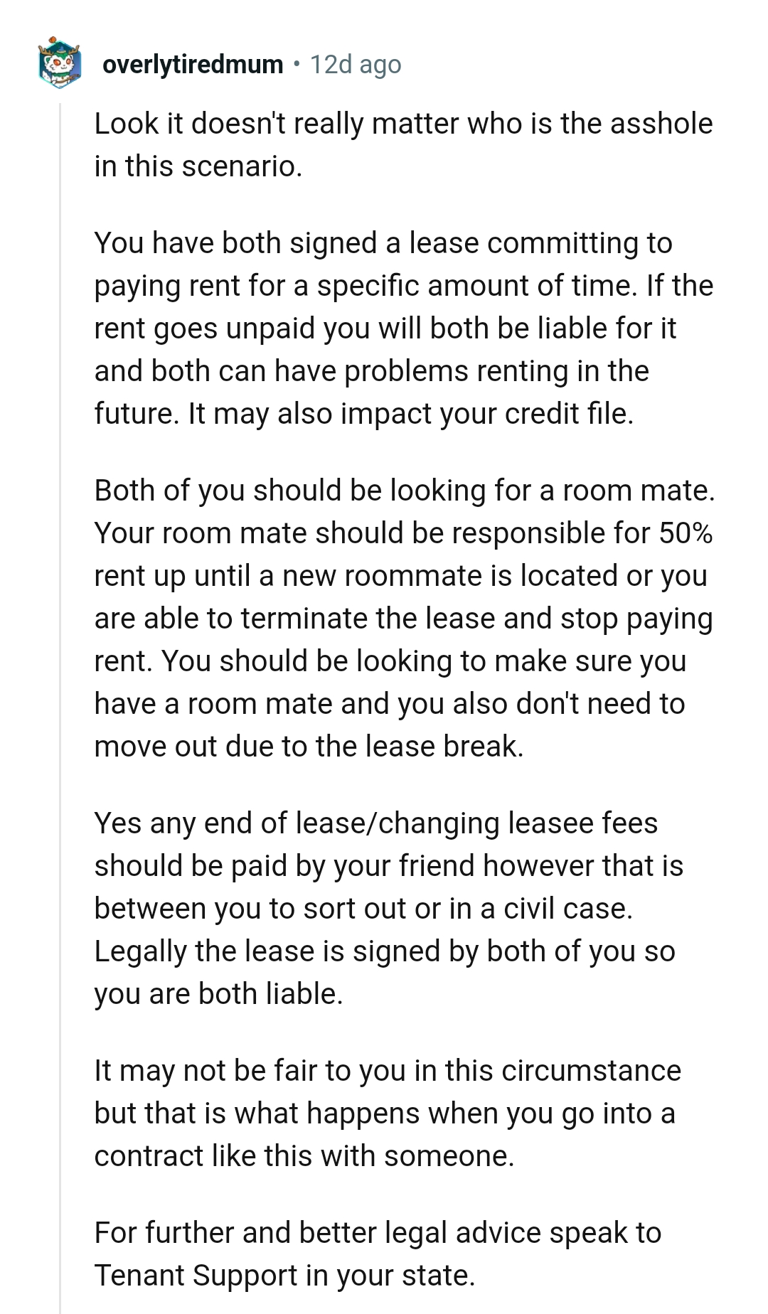 They Have Signed a Lease Committing to Paying Rent