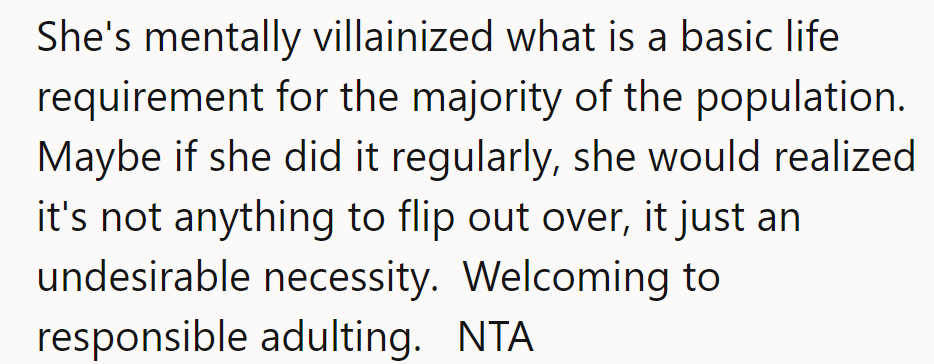 She's made a villain out of a basic skill. NTA.
