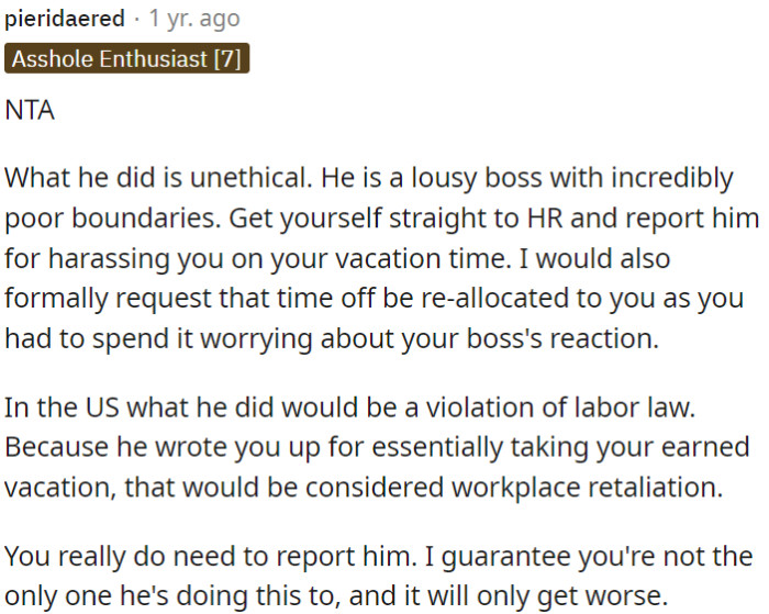 The boss's actions were unethical and displayed poor boundaries.