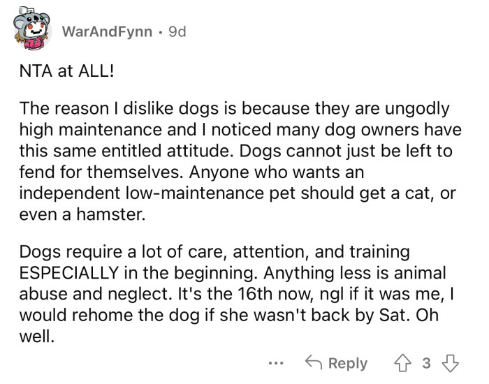 “Dogs cannot just be left to fend for themselves.”