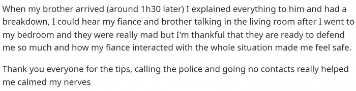 It's clear that she was quite upset and scared about the whole situation.