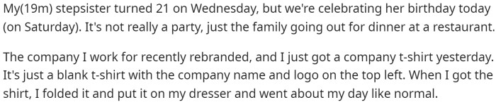 He starts off his post by explaining the situation with the birthday dinner and what he did to get dressed.