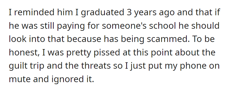 She reminded him of her graduation three years ago and suggested he check for potential scams regarding school payments, then muted and ignored further messages.