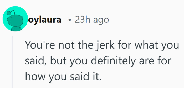 A reminder that boundaries can be fair and still sting when they’re thrown out like a verbal brick.