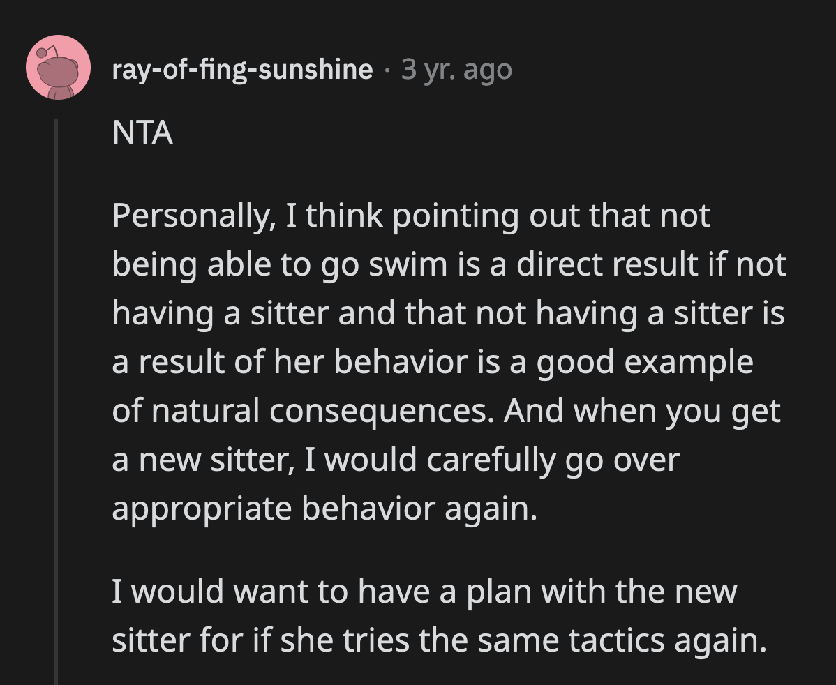 If OP manages to find a new babysitter, she needs to inform them beforehand about her daughter's attitude. They could come up with a plan for when OP's daughter misbehaves.
