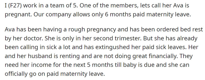 The OP explained her pregnant coworker needed help to keep her job until she could take paid maternity leave:
