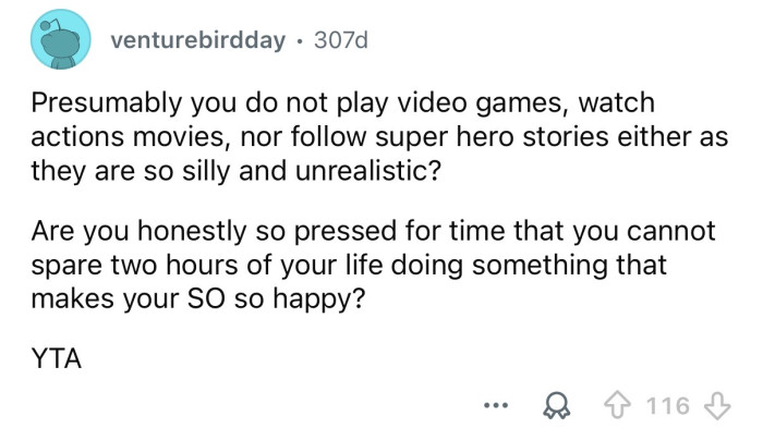 Surely you can spare two hours of your life to make your girlfriend happy!