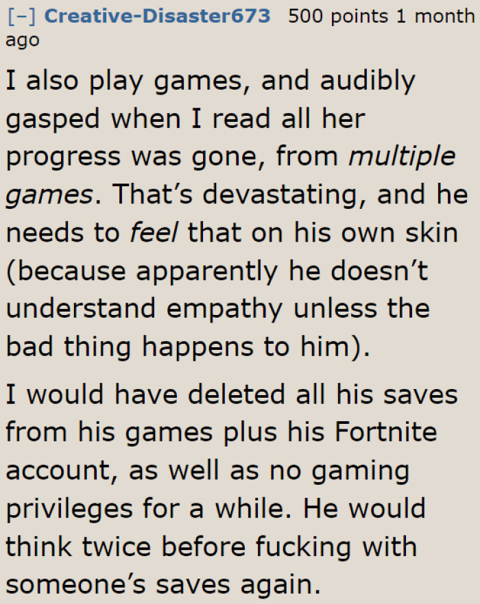 This kid should know better than messing with people's games and saves.