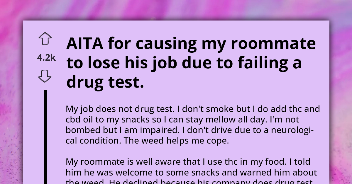 Man Gets Fired For Failing Drug Test After Devouring Roommate’s CBD Edibles, Blames Roomie For Causing His Misfortune