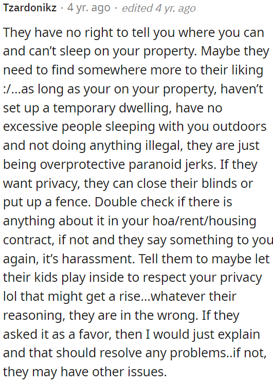 They don't have the right to dictate where OP sleeps on his own property.