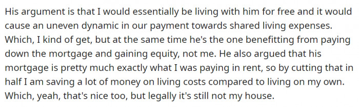 Her boyfriend argues that not agreeing to share in the mortgage payment would be unfair, as they had both agreed to share expenses 50:50.