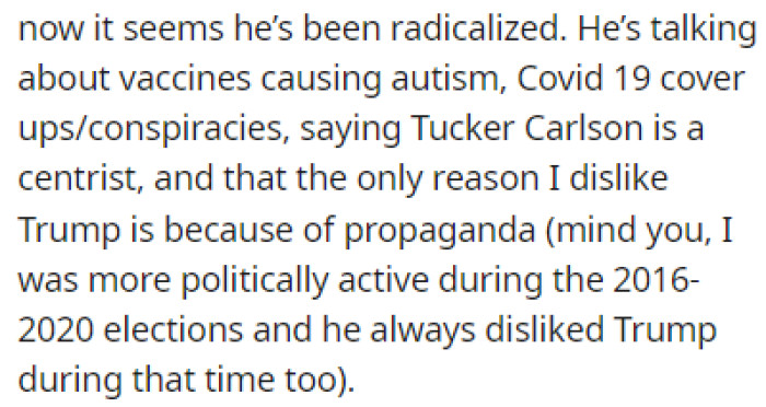 OP feels like her husband has been radicalized