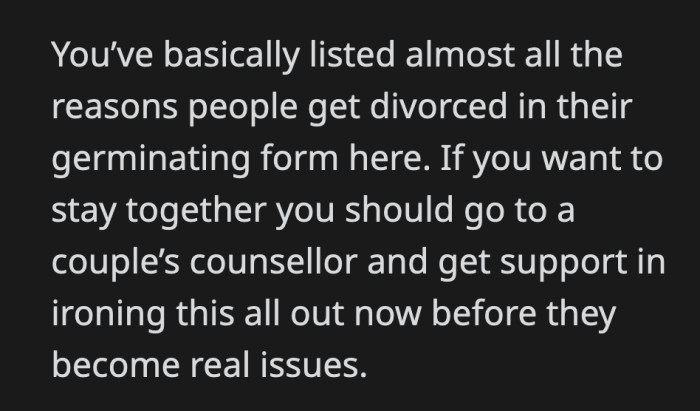 They can and should go to couples counselling to help them navigate their relationship