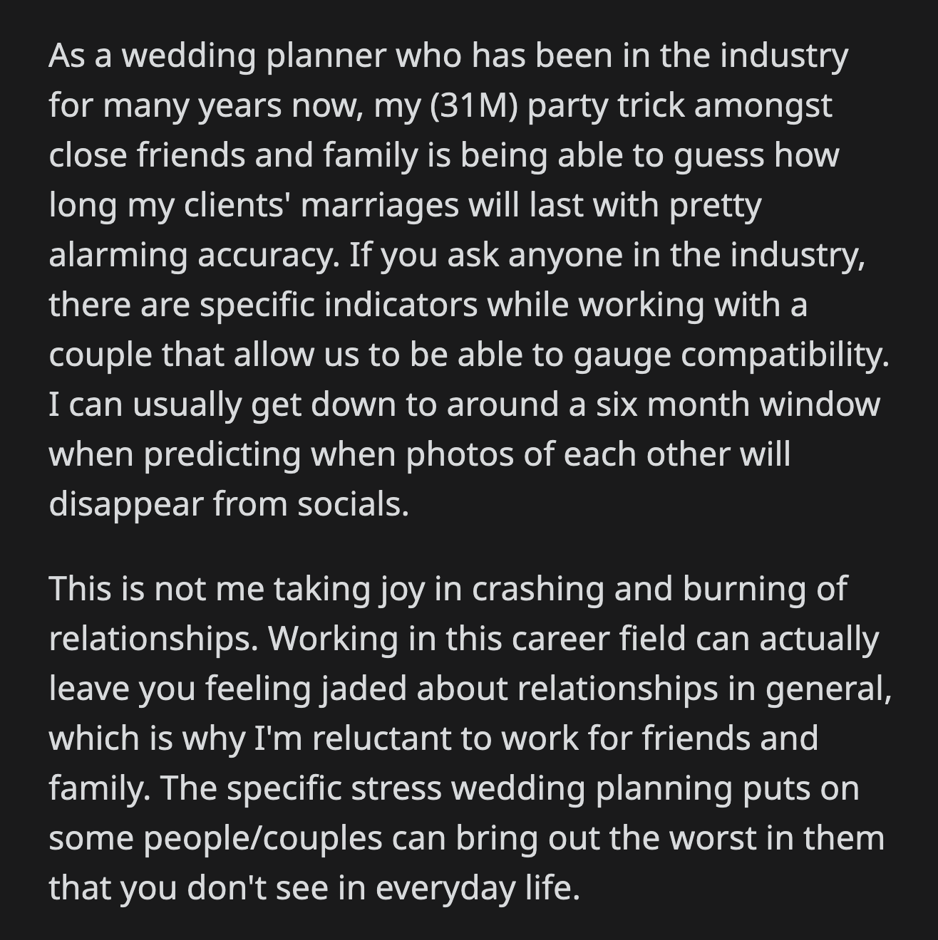 When she finally left, OP informed her that he would no longer be her wedding planner.