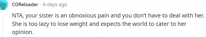 17. Your sister is an obnoxious pain