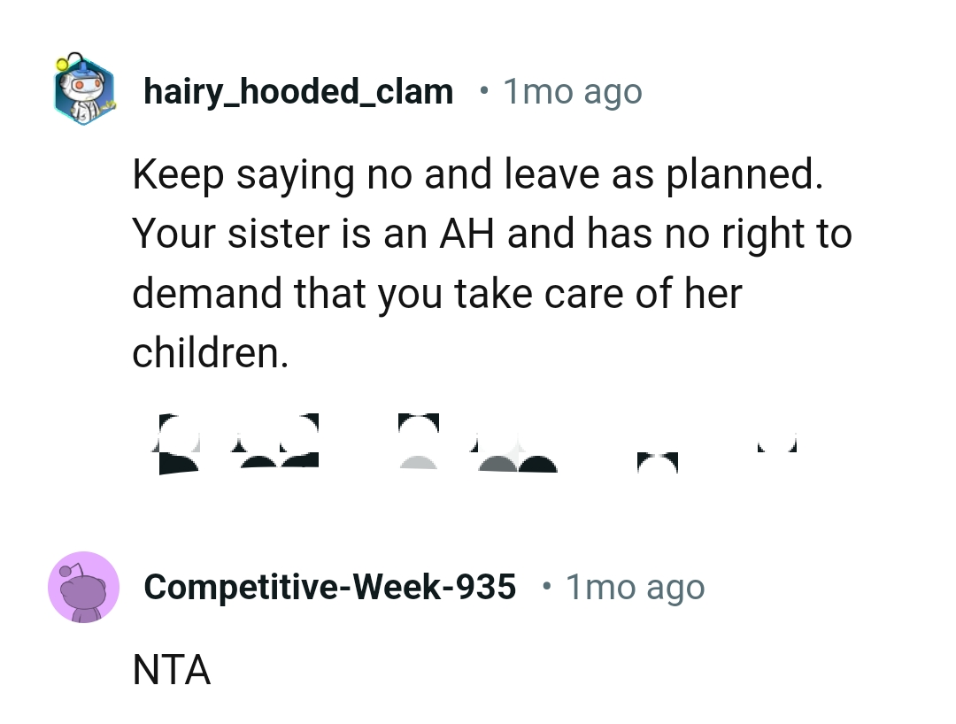 She has no right to demand anything