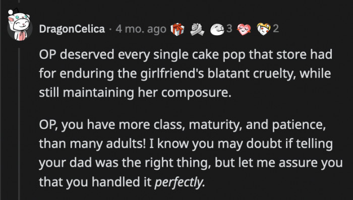 OP deserves all the cake pops and more for enduring how her dad's girlfriend treated her on their outing