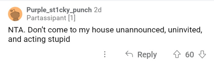 OP's sister should show some manners and decency.