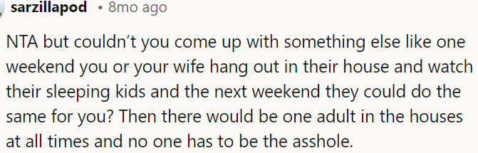 Having kids is a full-time commitment; leaving them unattended and relying on a baby cam and neighbors is dangerous and immature.