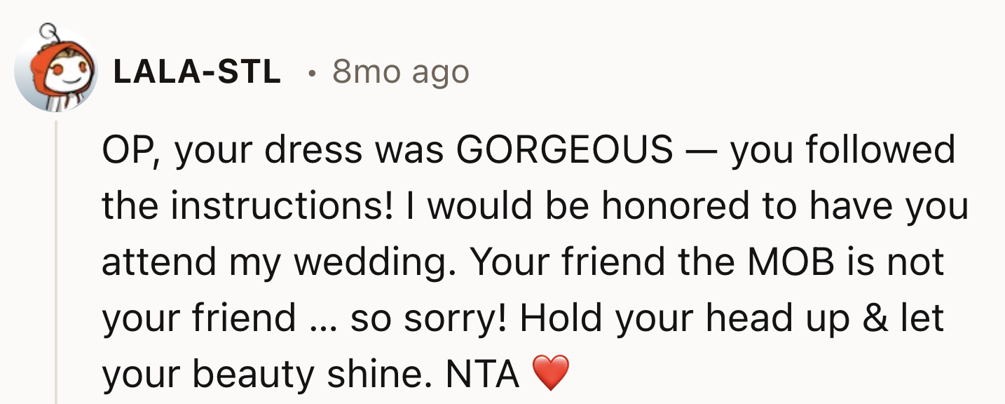 OP's Dress Was Gorgeous
