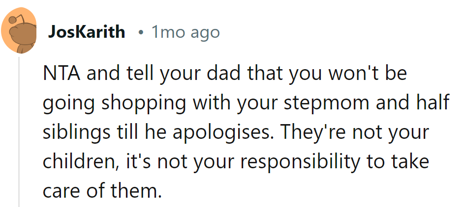 Time for a shopping boycott until Dad learns to say sorry. Not his circus, not his monkeys.