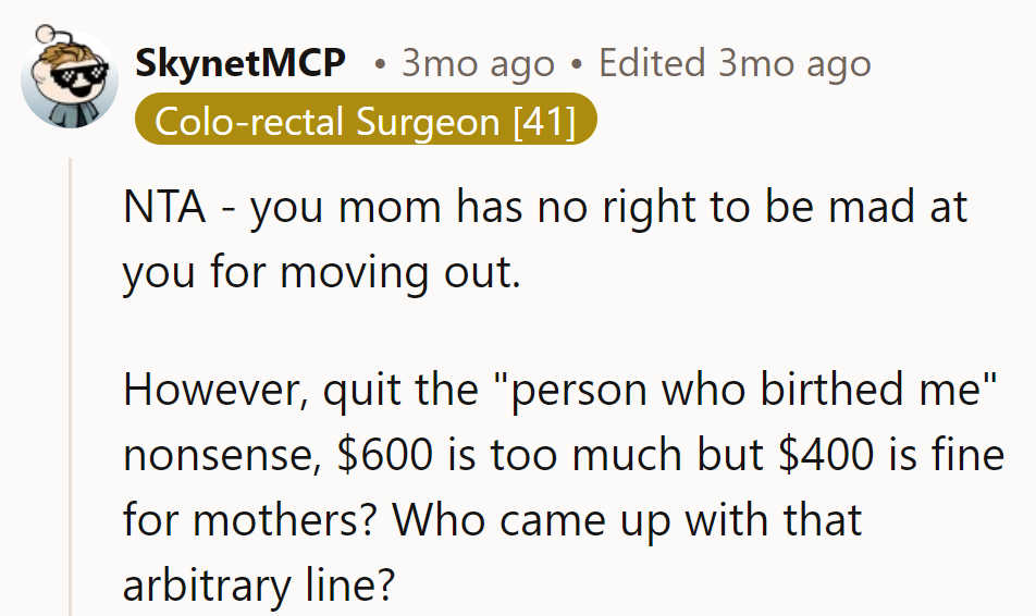 Mom's miffed about the move-out? Maybe she'll reconsider the 