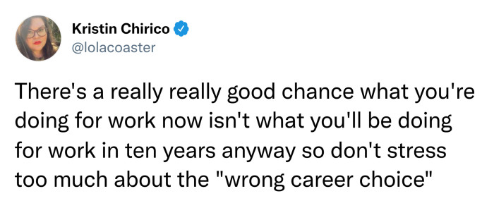 19. Stress less about your career