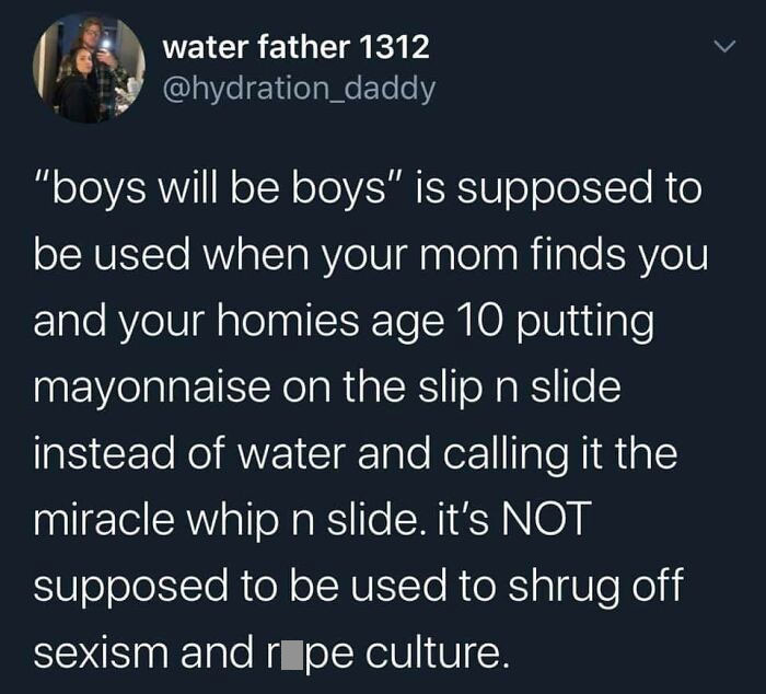 10. Boys Will Be Boys