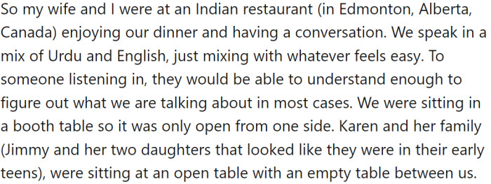 OP and his wife were enjoying dinner at an Indian restaurant in Canada