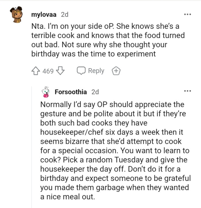 Why would the OP's wife think that his birthday is the best time to experiment?