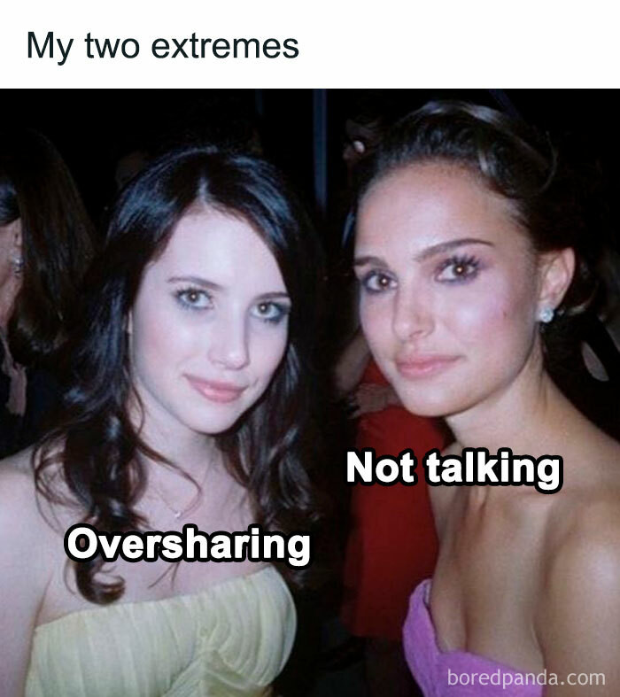 27. Want to know my two extremes?