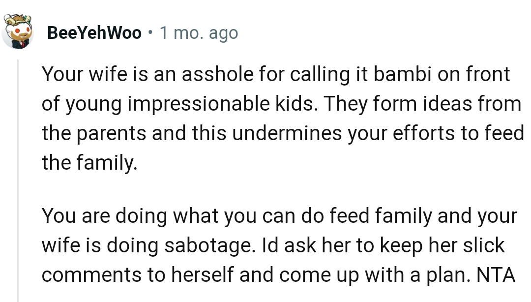 The OP is doing what he can to feed his family