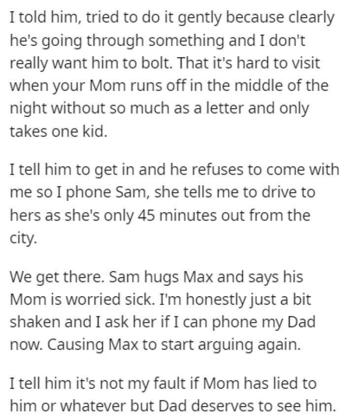 Max was mad at OP and she tried to explain to him that it wasn't her fault