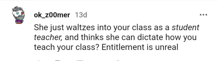 She thinks she can dictate how you teach your class
