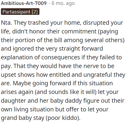 In the future, OP could consider letting her grandchild stay but not the parents.