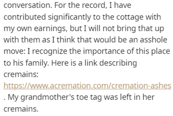 OP has invested money into the cottage, too