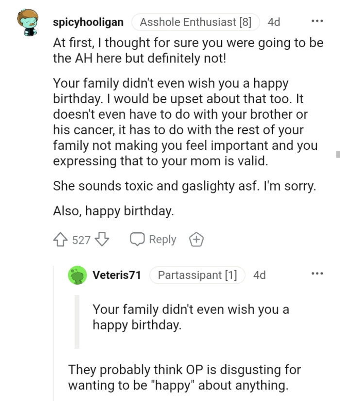 You only admitted that the rest of the family is not making you feel important