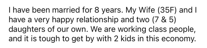 The OP explained that he is happily married with two young daughters.