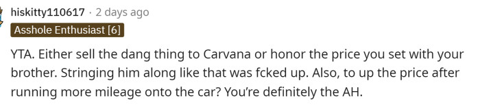 He probably shouldn't have even looked up the pricing on Carvana at all because that's what led him to set the price so high in the first place.