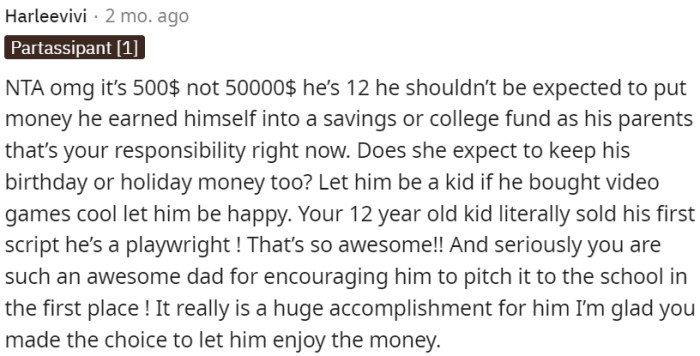 Letting him enjoy the money and buy video games is perfectly fine