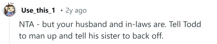 Todd needs to man up!