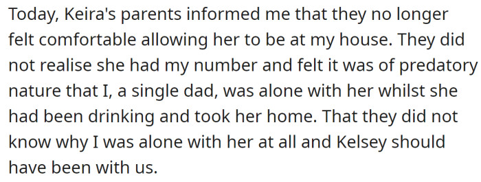 However, when her parents learned what happened, they accused the OP of predatory behavior: