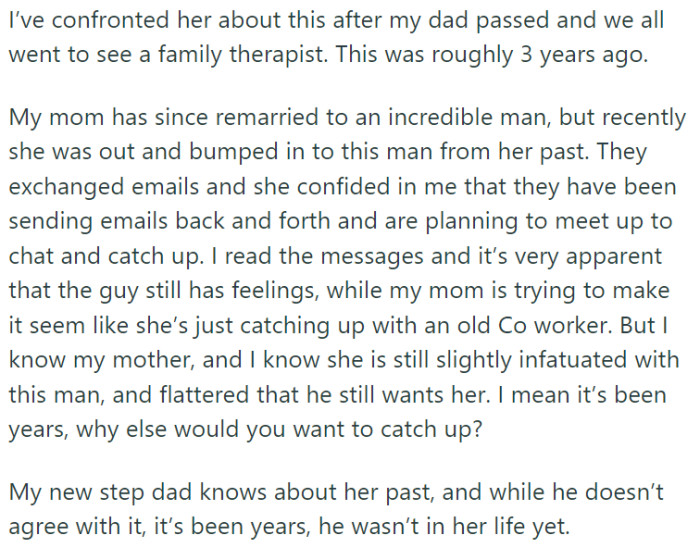 OP confronted her mother about the affair after her father's death, leading the family to seek therapy around three years prior to this recounting.